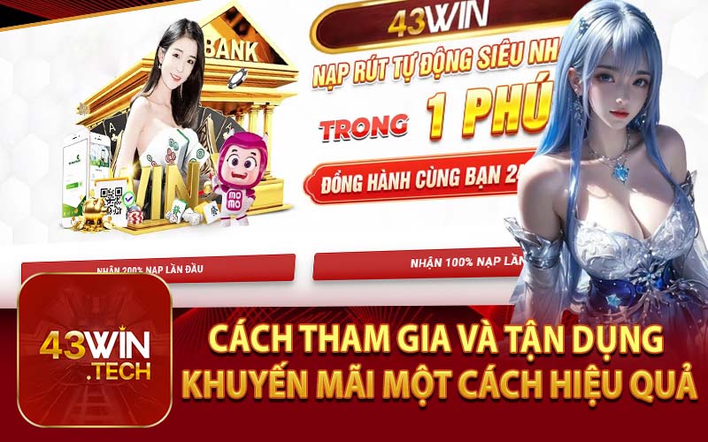 Cách Tham Gia và Tận Dụng Khuyến Mãi Một Cách Hiệu Quả