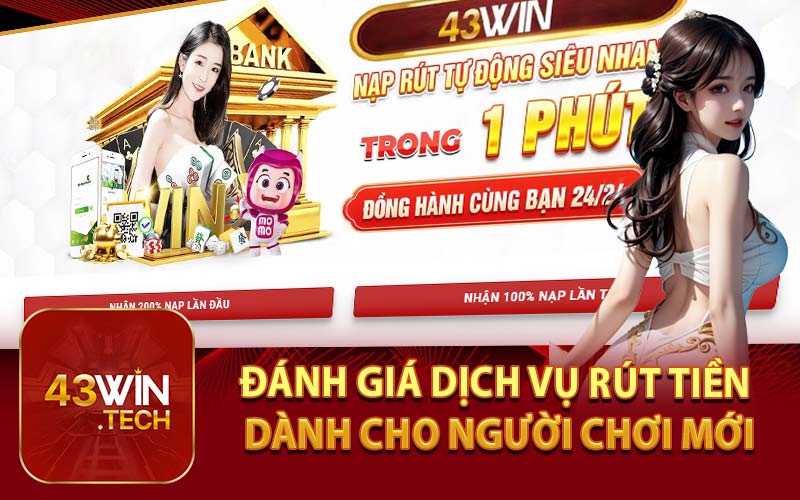 Đánh Giá Dịch Vụ Rút Tiền Dành Cho Người Chơi Mới