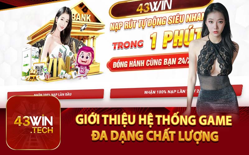 Giới Thiệu Hệ Thống Game Đa Dạng Chất Lượng