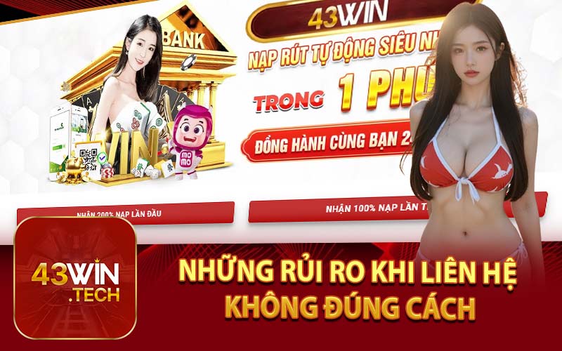 Những Rủi Ro Khi Liên Hệ Không Đúng Cách